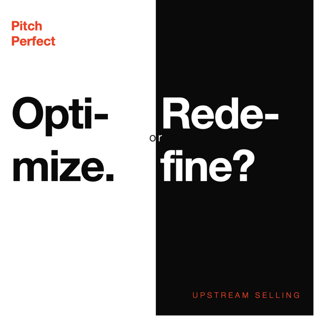 Upstream Selling